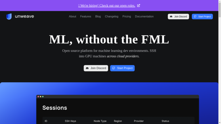 Unweave: Open-source ML platform for streamlined development.